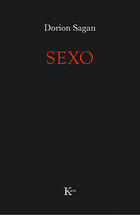 Sexo / Muerte - Dorion Sagan - Kairós Sexo / Muerte - Dorion Sagan - Kairós