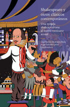 Shakespeare y otros clásicos contemporáneos -  AA.VV. - Ibero