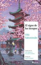 El signo de los tiempos - Oda Sakunosuke - Satori 