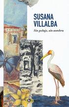 Sin pelaje, sin sombra - Susana Villalba - Llantén