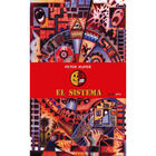 El sistema - Peter Kuper - Sexto Piso El sistema - Peter Kuper - Sexto Piso
