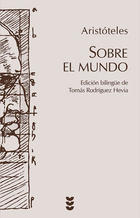 Sobre el mundo - Aristóteles - Ediciones Sígueme Sobre el mundo - Aristóteles - Ediciones Sígueme