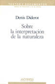 Sobre la interpretación de la naturaleza - Denis Diderot - Anthropos