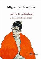 Sobre La Soberbia - Miguel de Unamuno - Sequitur Sobre La Soberbia - Miguel de Unamuno - Sequitur
