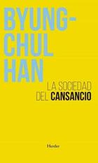 La sociedad del cansancio (3a ed.) - Byung-Chul Han - Herder