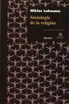 Sociología de la religión - Niklas  Luhmann - Herder México