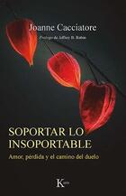 Soportar lo insoportable - Pedro Ortega Ventureira - Kairós