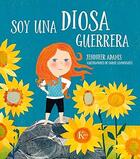 Soy una diosa guerrera - Jennifer Adams - Kairos