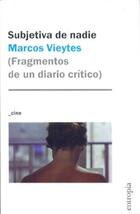 Subjetiva de Nadie - Marcos Vieytes - Entropía editorial