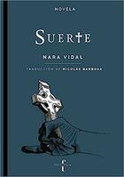 Suerte - Nara Vidal - Textofilia