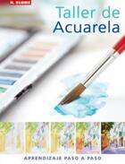 Taller de acuarela - Glynis Barnes-Mellish - Akal Taller de acuarela - Glynis Barnes-Mellish - Akal