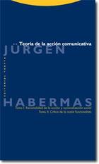 Teoría de la acción comunicativa - Jürgen Habermas - Trotta
