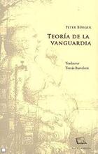 Teoría de la vanguardia - Peter Burger - Editorial Las cuarenta Teoría de la vanguardia - Peter Burger - Editorial Las cuarenta