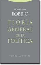 Teoría general de la política - Norberto Bobbio - Trotta