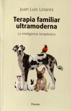 Terapia familiar ultramoderna - Juan Luis Linares - Herder