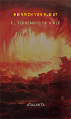 El terremoto de Chile - Heinrich von Kleist - Atalanta