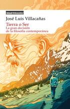 Tierra o Ser - José Luis Villacañas Berlanga - Akal