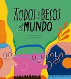 Todos los besos del mundo -  AA.VV. - NubeOcho