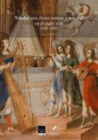 Toledo: una fiesta sonora y musical en el siglo XVII - Louis Jambou - Dairea