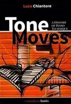 Tone Moves - Luca Chiantore - Luca Chiantore - Musikeon Books