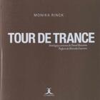 Tour de trance - Monika Rinck - Cuadrivio Tour de trance - Monika Rinck - Cuadrivio