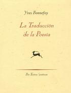 La Traducción de la poesía - Yves Bonnefoy - Pre-Textos