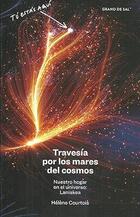 Travesía por los mares del cosmos - Helene Courtois - Grano de sal