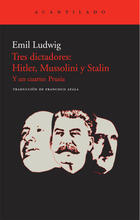 Tres dictadores - Emil Ludwig - Acantilado