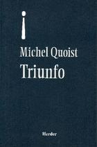 Triunfo - Michel  Quoist - Herder