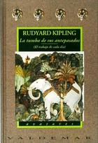 La tumba de sus antepasados - Rudyard Kipling - Valdemar