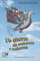 Un chorro de cachorras y cachorros - Yolanda Muciño - Grupo Rodrigo Porrúa Un chorro de cachorras y cachorros - Yolanda Muciño - Grupo Rodrigo Porrúa