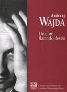Un cine llamado deseo - Andrzej Wajda - ENAC