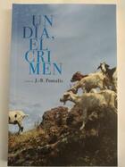 Un Día, El Crimen - Jean Bertrand Pontalis - Paradiso Editores