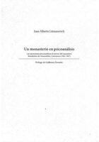 Un monasterio en psicoanálisis - Juan Alberto Litmanovich - Paradiso Editores