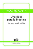 Una ética para la bioética - Ramón Valls - Editorial Gedisa