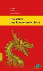 Una salida para la economía china - Liu Wei - Universidad Veracruzana Una salida para la economía china - Liu Wei - Universidad Veracruzana