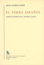 El verbo español - Irene Andres-Suárez - Gredos