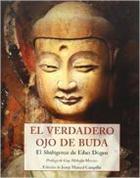 El verdadero ojo de Buda - José Manuel Campillo - Olañeta