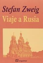 Viaje a Rusia - Stefan Zweig - Sequitur Viaje a Rusia - Stefan Zweig - Sequitur