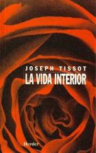 La Vida interior - Joseph Tissot - Herder