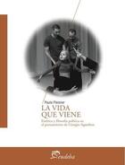 Vida Que Viene, La - Paula Fleisner - Eudeba