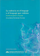 La violencia en el lenguaje o el lenguaje que violenta - Anna M. Fernández Poncela - Itaca