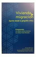 Vivienda y migración -  AA.VV. - Ediciones Monosílabo