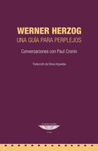 Werner Herzog: Una guía para perplejos - Werner Herzog - Cuenco de plata