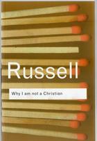 Why I am not a Christian - Bertrand Russell - Otras editoriales