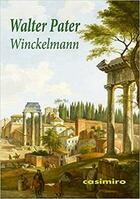 Winckelmann - Walter Pater - Casimiro