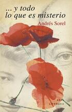 ... y todo lo que es misterio - Andrés Sorel - Akal