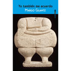 Yo también me acuerdo - Margo Glantz - Sexto Piso Yo también me acuerdo - Margo Glantz - Sexto Piso