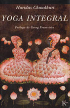 Yoga integral - Haridas Chaudhuri - Kairós Yoga integral - Haridas Chaudhuri - Kairós
