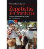 Zapatistas sin fronteras - Guiomar Rovira Sancho - Icaria